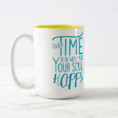 Machen Sie Ihr Soul glücklich Zwei-Tonen-Tasse Zweifarbige Tasse (Links)