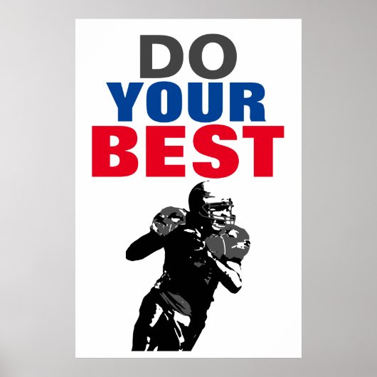 Machen Sie Ihre besten Fußball Inspiration Poster (Vorne)