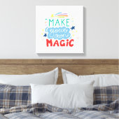 Machen Sie Ihre eigene Magie Leinwanddruck (Insitu (Schlafzimmer))