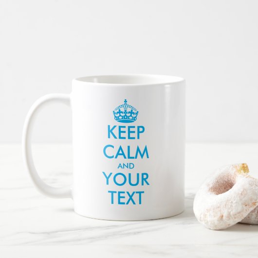 Machen Sie Ihre eigenen Behalten Calm-Tasse in jed Kaffeetasse (Mit Donut)