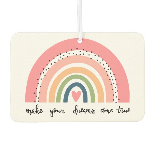 Machen Sie Ihre Träume wahr Regenbogen Autolufterfrischer (Vorderseite)