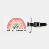 Machen Sie Ihre Träume wahr Regenbogen Gepäckanhänger (Vorderseite horizontal)