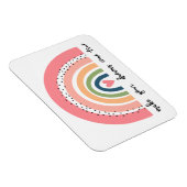 Machen Sie Ihre Träume wahr Regenbogen Magnet (Rechte Seite)