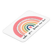Machen Sie Ihre Träume wahr Regenbogen Magnet (Linke Seite)