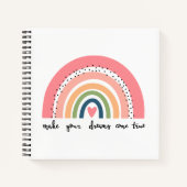 Machen Sie Ihre Träume wahr Regenbogen Notizblock (Vorderseite)