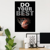 Machen Sie Ihren besten Basketball Inspiration Poster (Heimbüro)