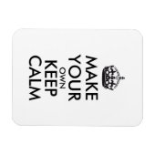 Machen Sie Ihren eigenen behalt ruhig - schwarz Magnet (Horizontal)