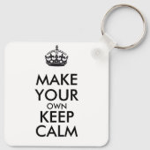 Machen Sie Ihren eigenen behalt ruhig - schwarz Schlüsselanhänger (Rückseite)