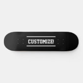 Machen Sie Ihren eigenen benutzerdefinierten Text Skateboard (Horizontal)