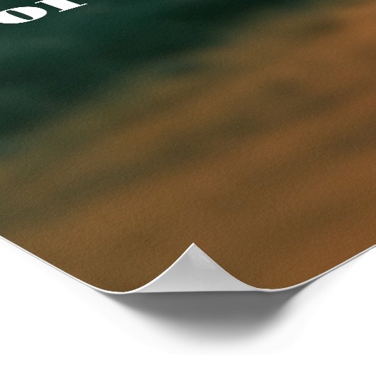 Machen Sie Ihren eigenen Text inspirierend Motivie Poster (Ecke)