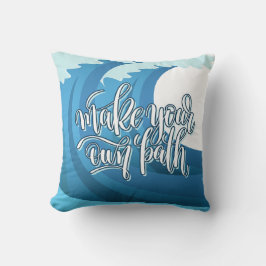 Machen Sie Ihren eigenen Weg | Motivierend Angebot Kissen