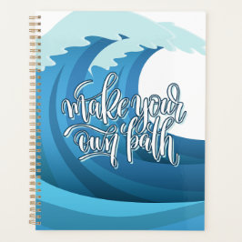 Machen Sie Ihren eigenen Weg | Motivierend Angebot Planer