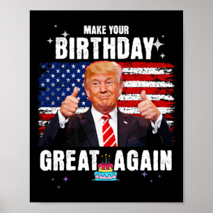 Machen Sie Ihren Geburtstag wieder großartig Poster