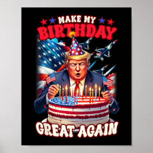 Machen Sie Ihren Geburtstag wieder großartig Poster