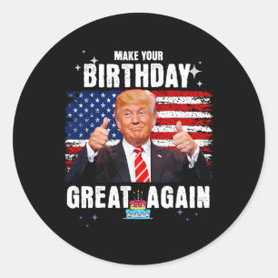 Machen Sie Ihren Geburtstag wieder großartig Runder Aufkleber