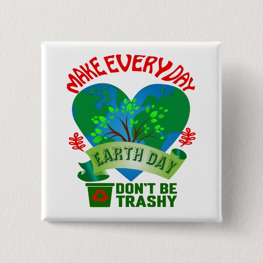 Machen Sie jeden Tag Button zurück (Vorderseite)