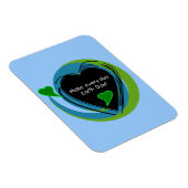 Machen Sie jeden TagesTag der Erde Magnet (Rechte Seite)