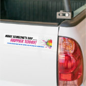 Machen Sie jemand Tag… glücklicher heute! Autoaufkleber (Auf Lkw)