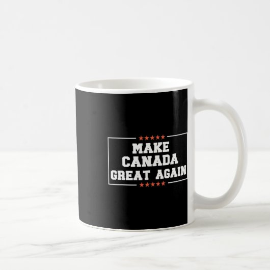 Machen Sie Kanada wieder groß Funny 51. Staat Trum Kaffeetasse (Rechts)