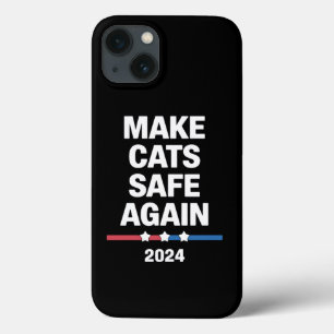 Machen Sie Katzen wieder sicher Lustig 2024 Präsid Case-Mate iPhone Hülle