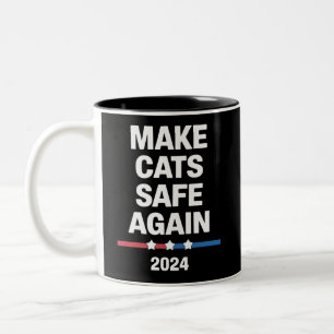 Machen Sie Katzen wieder sicher Lustig 2024 Präsid Zweifarbige Tasse