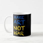 Machen Sie Kunst statt Kriegsfarben Flag Ukraine Kaffeetasse (Links)