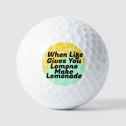 Machen Sie Lemonade Golf Ball (Vorderseite)
