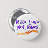Machen Sie Liebe-nicht Babys Button (Vorne & Hinten)