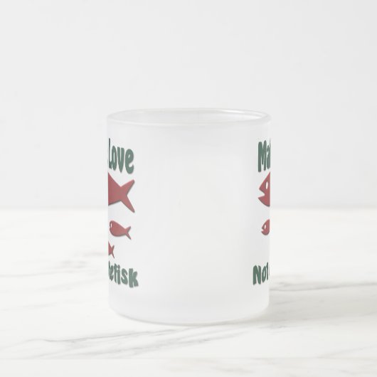 Machen Sie Liebe nicht Lutefisk lustigen Mattglastasse (Mittel)