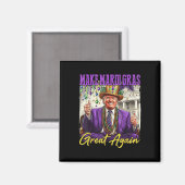 Machen Sie Mardi Gras wieder groß Magnet (Vorderseite/Rückseite)