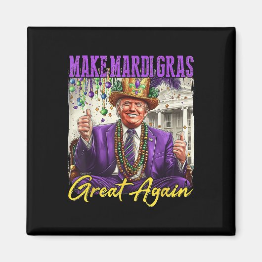 Machen Sie Mardi Gras wieder groß Magnet (Vorne)