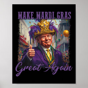 Machen Sie Mardi Gras wieder groß Trump Beads Mask Poster