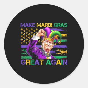 Machen Sie Mardi Gras wieder so groß wie Trump Mar Runder Aufkleber