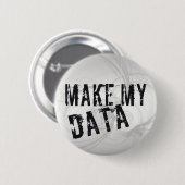 Machen Sie meine Daten Button (Vorne & Hinten)