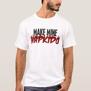 Machen Sie meine HAPKIDO T-Shirt