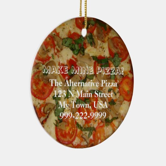 Machen Sie meine Pizza! Kundengerechter Text Keramik Ornament (Rechts)