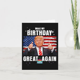 Machen Sie meinen Geburtstag wieder groß, Trump Fa Karte