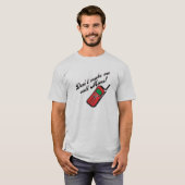 Machen Sie mich Anruf Mimi nicht! T-Shirt (Vorne ganz)