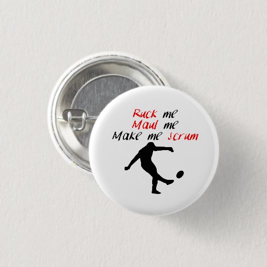 Machen Sie mich Gedränge Button (Vorne & Hinten)