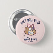 Machen Sie mich nicht Button (Vorne & Hinten)