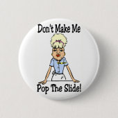 Machen Sie mich nicht Button (Vorderseite)