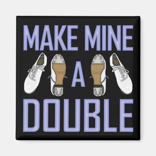 Machen Sie mich zu einer doppelten Protokollierung Magnet (Vorne)