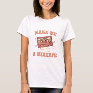 Machen Sie mir einen Mixtape-Valentinstag-T - Shir T-Shirt