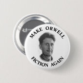 Machen Sie Orwell Fiktion wieder Button (Vorne & Hinten)
