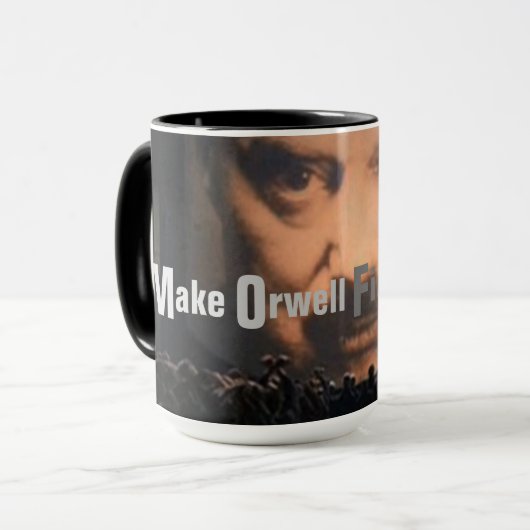 Machen Sie Orwell-Fiktion wieder Tasse (Vorderseite Links)