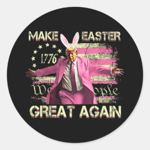 Machen Sie Ostern wieder groß Bunny Funny Trump Ra Runder Aufkleber