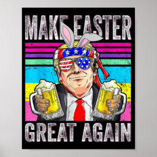 Machen Sie Ostern wieder groß Trump Funny Patrioti Poster