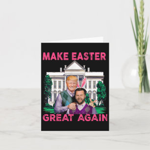 Machen Sie Ostern wieder groß Trump Vance Bunny Hu Karte