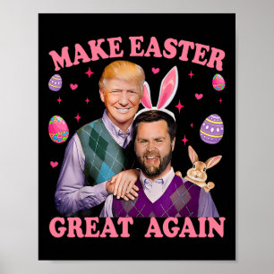 Machen Sie Ostern wieder groß Trump Vance Bunny Hu Poster