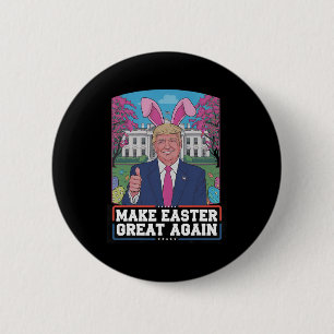 Machen Sie Ostern wieder großartig, lustiger Trump Button